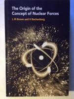 The origin of the concept of nuclear forces