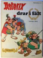Asterix drar i f&auml;lt. (Asterixalbum nr 6)