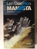 Mamista. Sp&aelig;ndingsroman