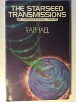 The Starseed Transmissions. An Extraterrestial Report.