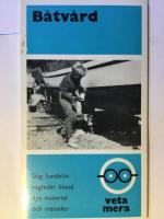 B&aring;tv&aring;rd. Hj&auml;lpmedel - material - metoder. 