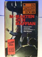 M = Makten och Maffian