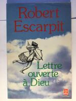 Lettre ouverte a Dieu