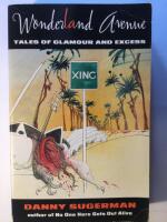 Wonderland avenue - Tales of glamour and excess.