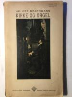 Kirke og orgel. En landsby-elegi.