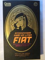 Anteckningar fr&aring;n en liten Fiat