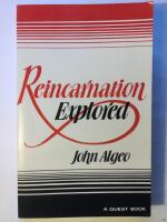 Reincarnation Explored