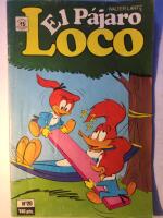 El Pajaro Loco 