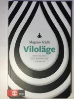 Vilol&auml;ge : Mindfulness och meditation i vardagen