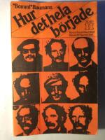 Hur det hela b&ouml;rjade