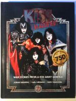 Kiss [ klassified ] : War stories from a kiss army general