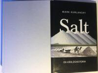 Salt. En v&auml;rldshistoria.