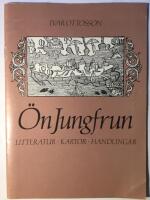 &Ouml;n Jungfrun i Kalmarsund. N&aring;got om &auml;ldre litteratur, kartor och handlingar.
