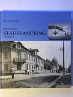 En fotografisk stadsvandring i Ronneby