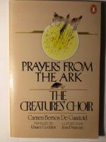 Prayers from the Ark and The Creatures&rsquo; Choir.