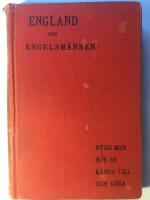 England och engelsm&auml;nnen. Praktiska vinkar om hvad man b&ouml;r se, k&auml;nna till och g&ouml;ra.