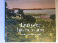 Ljus &ouml;ver hav och land. &Ouml;nningebykolonin p&aring; &Aring;land.