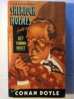 Sherlock Holmes &auml;ventyr -  Det tomma huset och andra ber&auml;ttelser.