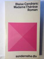 Madame Th&eacute;r&eacute;se. Roman.