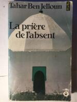 La pri&eacute;re de l&rsquo;absent