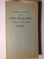 Medlemsf&ouml;rteckning &ouml;ver Odd Fellows i Sverige och Finland