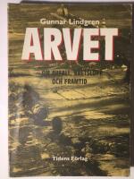 Arvet : Om avfall, kretslopp och framtid