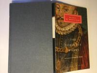 The complete works - Essays, travel journal, letters