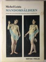 Mandoms&aring;ldern : inledd med: Om litteraturen betraktad som en tjurf&auml;ktning