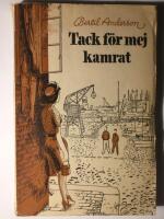 Tack f&ouml;r mej kamrat!