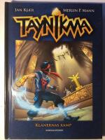 Taynikma 6 - Klanernas kamp