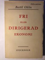 Fri eller dirigerad ekonomi