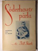 S&ouml;derhavets p&auml;rla. Skildringar fr&aring;n Nya Zeeland.