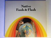 Native Funk & Flash. An Emerging Folk Art.