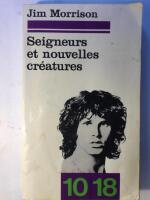 Seigneurs et nouvelles cr&eacute;atures. (Lords and the New Creatures)