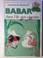 Babar dans l&rsquo;ile aux oiseaux
