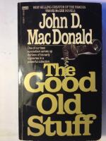 The Good Old Stuff. 13 Early Stories.