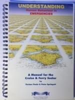 Understanding Human Behaviour in Emergencies. A Manual for the Cruise & Ferry Sector.