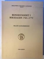 Bondest&aring;ndet i riksdagen 1760-1772