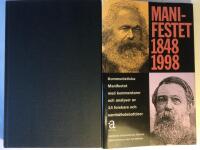 Manifestet 1848-1998 - [kommunistiska manifestet med kommentarer och analyser av 14 forskare och samh&auml;llsdebatt&ouml;rer