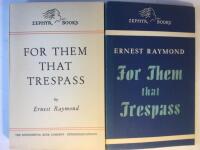 For Them that Trespass