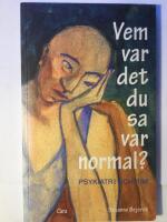 Vem var det du sa var normal? - Psykiatri och rim