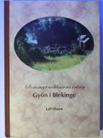 Sommarnoblessens int&aring;g : Gy&ouml;n i Blekinge
