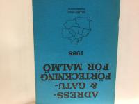 Adress- & gatuf&ouml;rteckning f&ouml;r Malm&ouml;