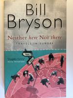 Neither here nor there : travels in Europe