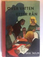 Över vatten efter rån. Junior-deckare.