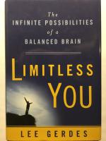 Limitless you. The infinite possibilities of a balanced brain.
