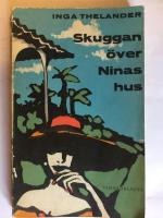 Skuggan &ouml;ver Ninas hus
