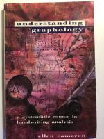 Understanding graphology. A systematic course in handwriting analysis.
