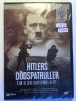 Hitlers d&ouml;dspatruller. F&ouml;rintelsens bortgl&ouml;mda kapitel.