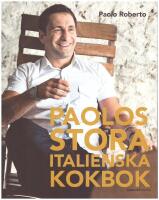 Paolos stora italienska kokbok